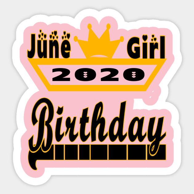 June Girl 2020 Birthday - Happy Birthday for Girls Sticker by YassShop